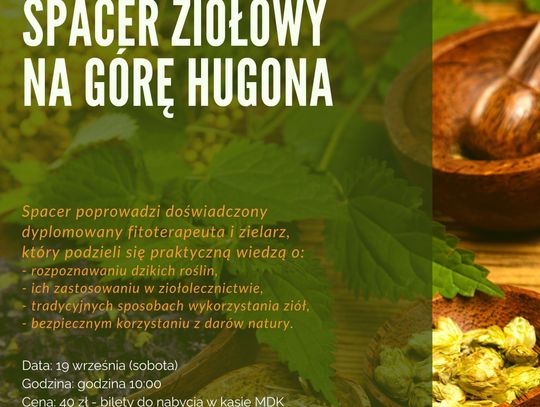 Spacer ziołowy na Górę Hugona