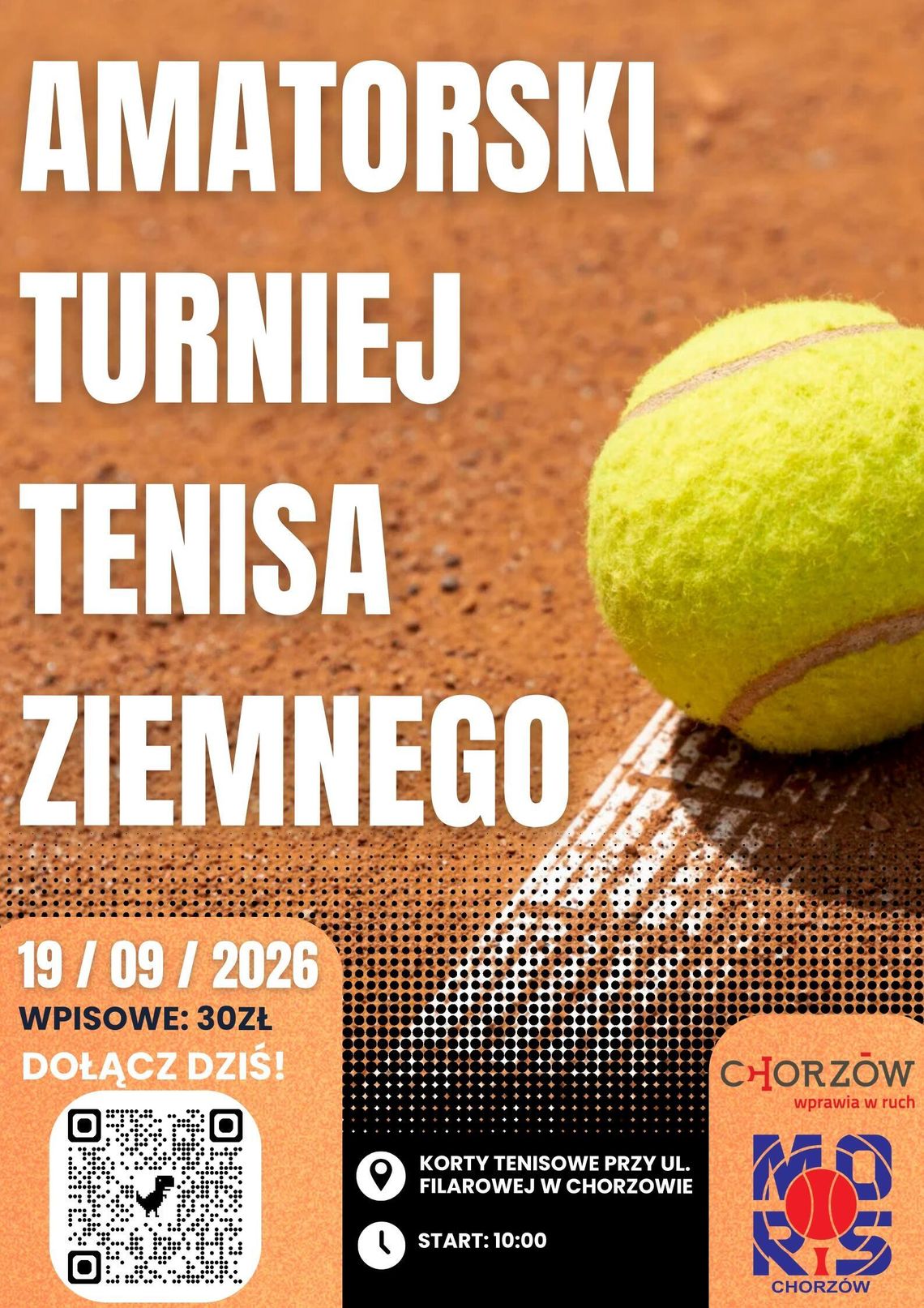 Amatorski turniej tenisa ziemnego w Chorzowie Plakat amatorskiego turnieju tenisa ziemnego w Chorzowie