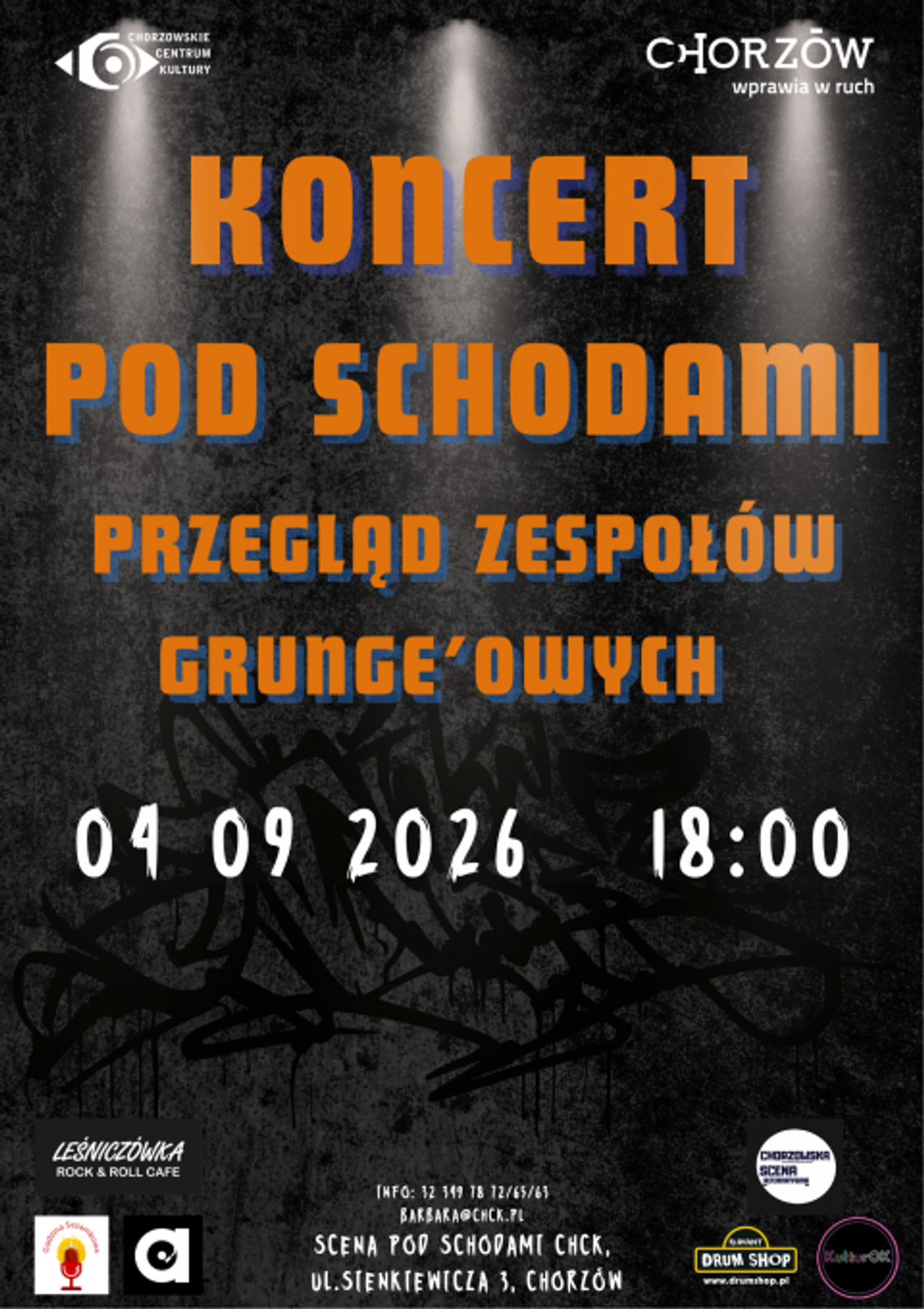 Chorzowska Scena Alternatywna. Grunge pod schodami Chorzowska Scena Alternatywna. Grunge pod schodami