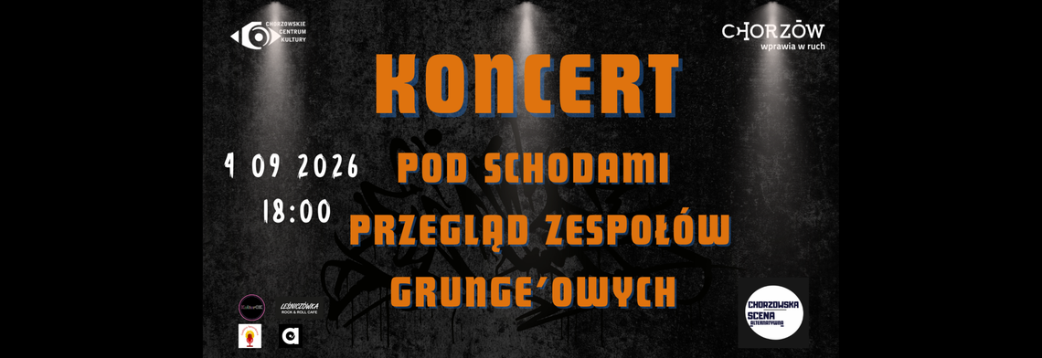 Chorzowska Scena Alternatywna. Publiczność wybierze zespół festiwalu grunge Chorzowska Scena Alternatywna – koncert pod Sceną pod Schodami