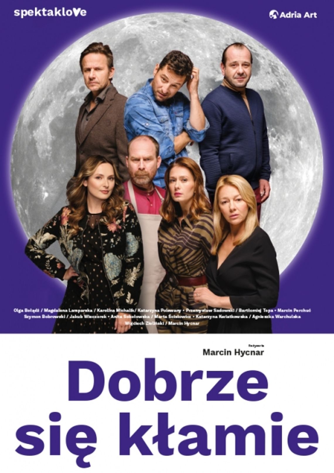 Plakat spektaklu Dobrze się kłamie