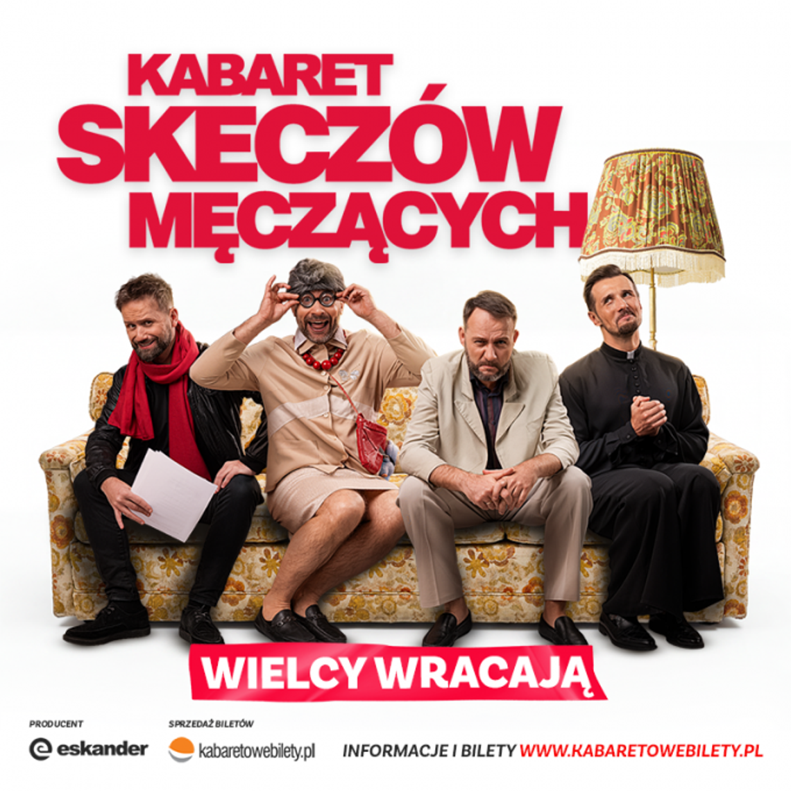 Kabaret Skeczów Męczących: Wielcy wracają