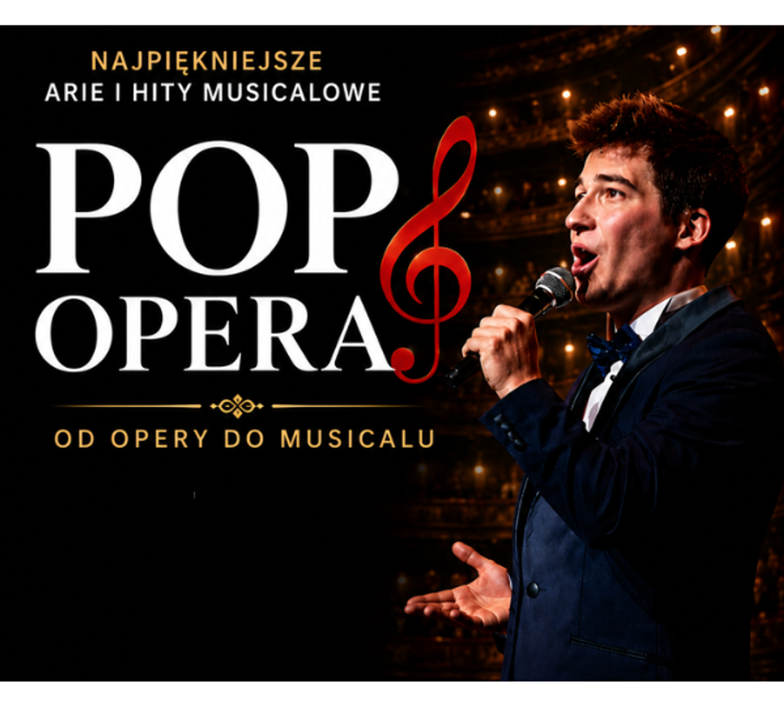 Pop Opera – od opery do musicalu w SDK Pop Opera – od opery do musicalu w SDK
