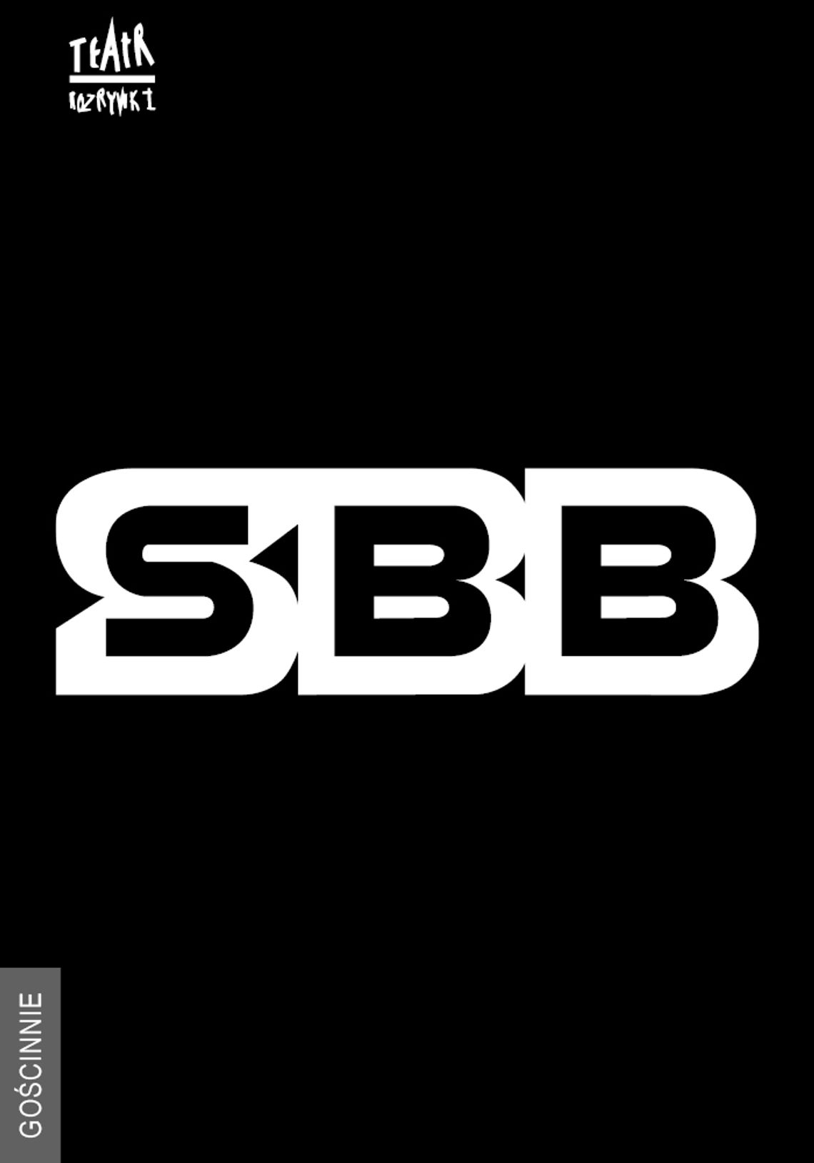 Plakat spektaklu SBB