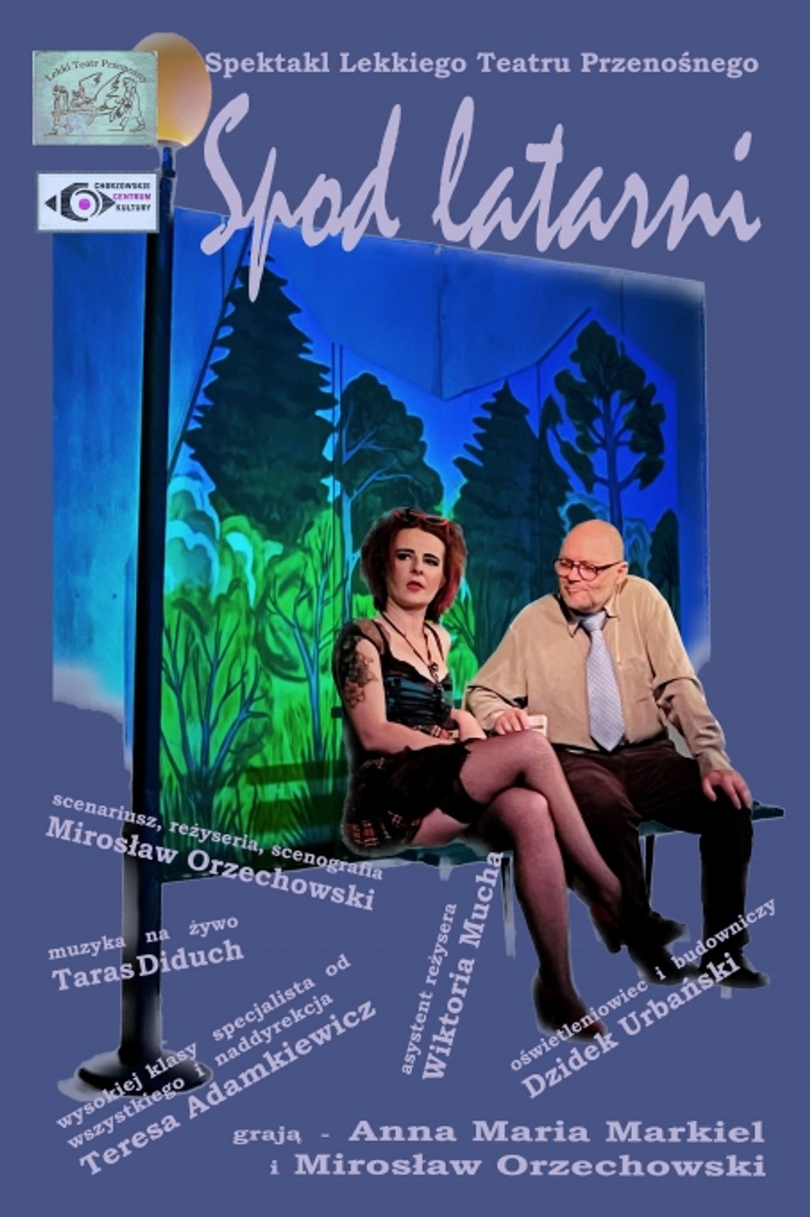 „Spod latarni” Lekkiego Teatru Przenośnego Plakat spektaklu Spod latarni