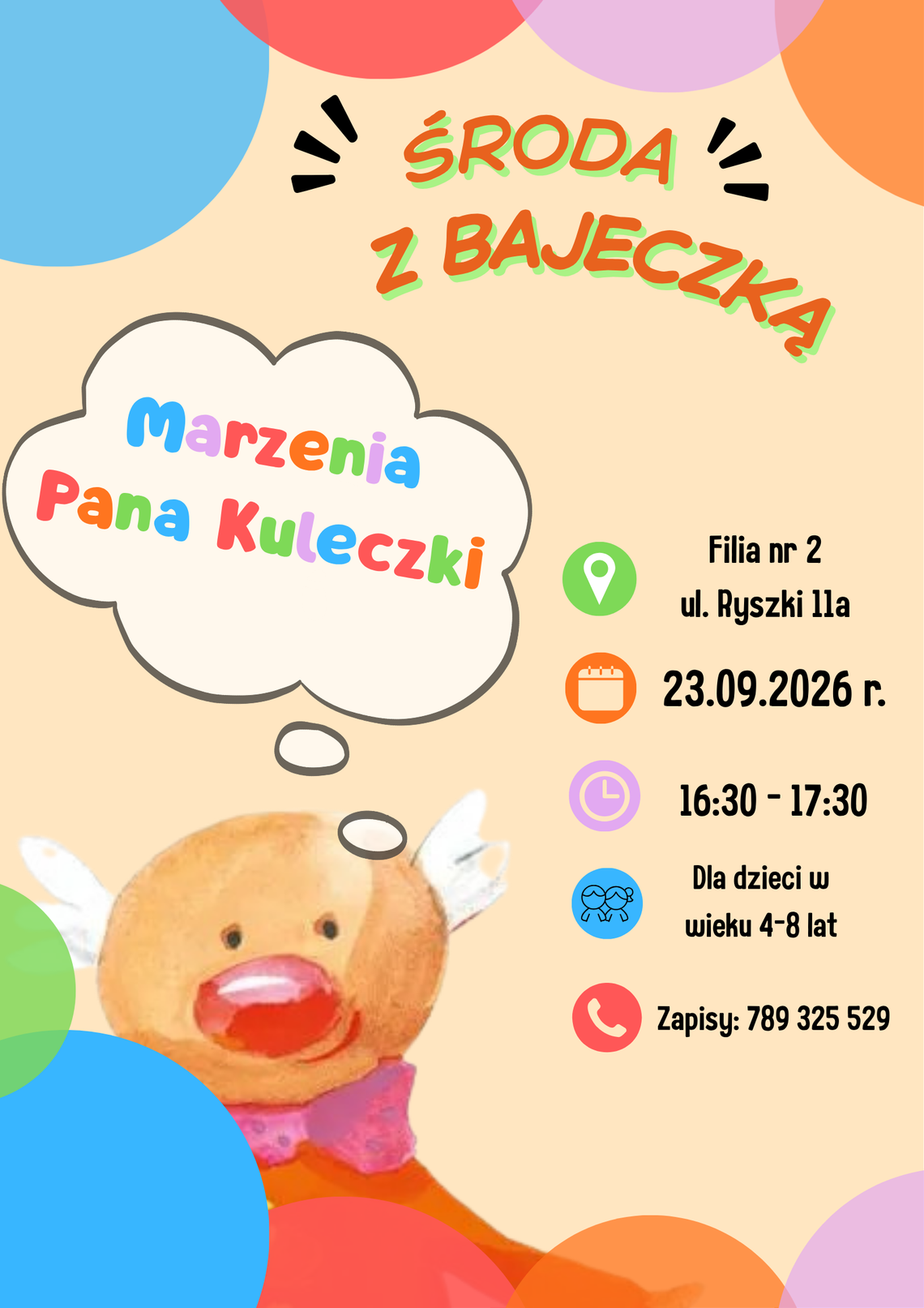 Środa z bajeczką: „Marzenia Pana Kuleczki” Grafika wydarzenia Środa z bajeczką Marzenia Pana Kuleczki